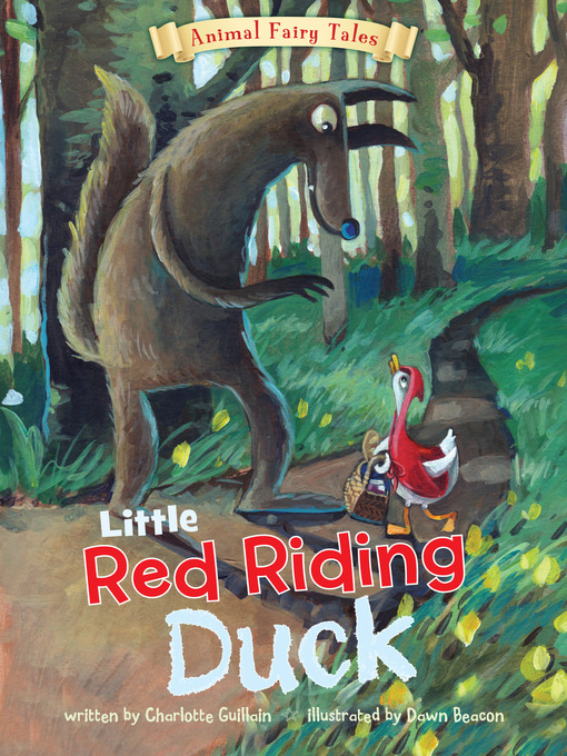 Title details for Little Red Riding Duck by Dawn Beacon - Available